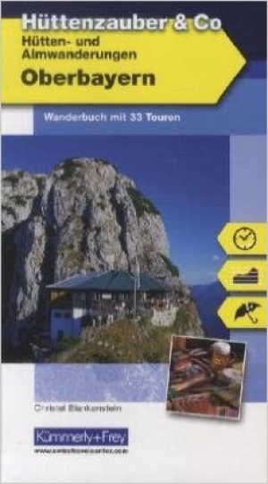 Wandelgids 710 Oberbayern Hüttenzauber & Co - K&F