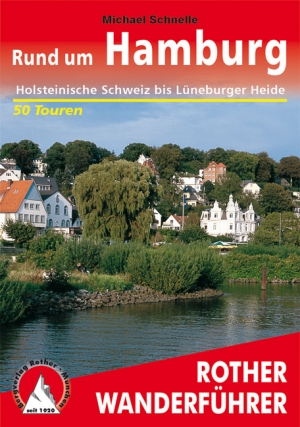Wandelgids Hamburg - Holsteinische & Schweiz - Rother 