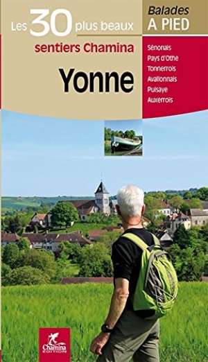 Wandelgids Yonne 30 balades à pied - Ed. Chamina