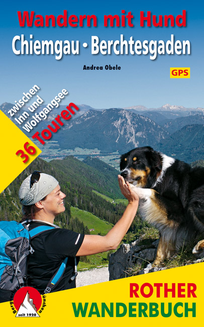 Wandelgids - Chiemgau- Berchtesgaden Wandern mit Hund - Rother