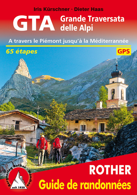 Wandelgids GTA - Grande Traversata dellle Alpi - Rother