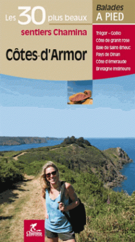 Wandelgids - Côtes-d'Armor 30 balades à pied - Ed. Chamina