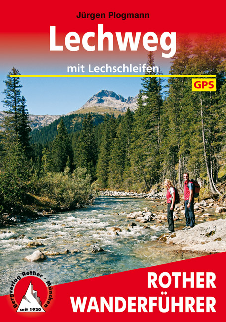 Wandelgids Lechweg mit Lechschleifen Ostenreich - Rother