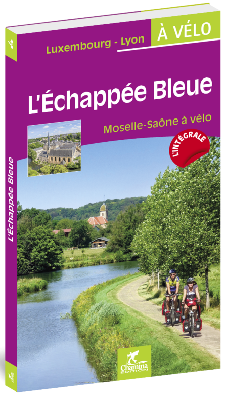 Fietsgids - Luxembourg Lyon à vélo - Ed. Chamina