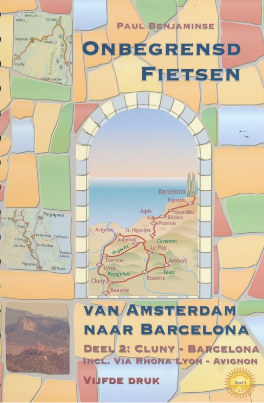 Onbegrensd fietsen Amsterdam naar Barcelona DEEL 2 - Benjaminse