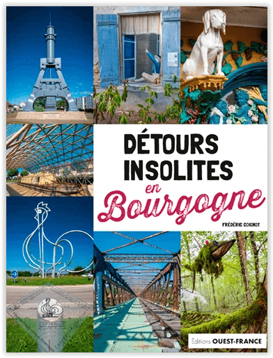 Bourgogne détours insolite - Ed. Ouest France
