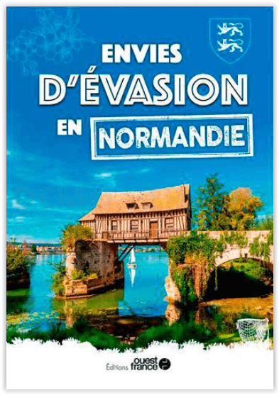Reisgids Envies d'évasion en Normandie - Ouest-france