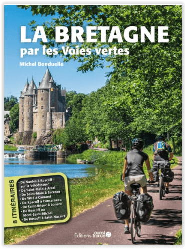 Fietsgids Bretagne par les voies vertes - Ed. Ouest-france