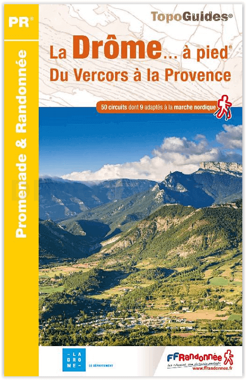 Wandelgids D026 La Drôme à pied du Vercors à la Provence - FFR