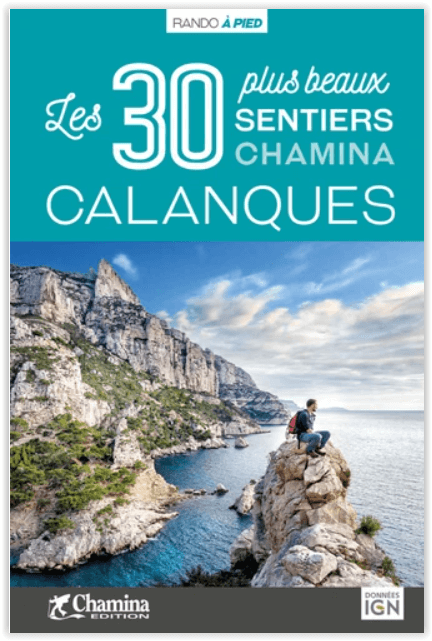 Wandelgids Calanques - 30 balades à pied - Chamina Ed.