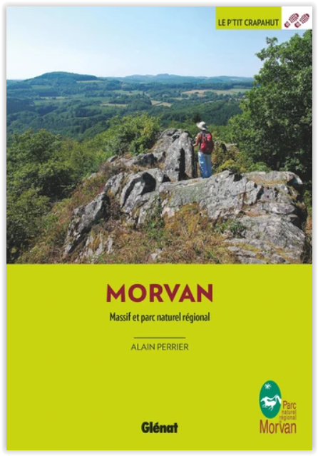 Wandelgids Le Morvan - balades en famille - Ed. Glénat