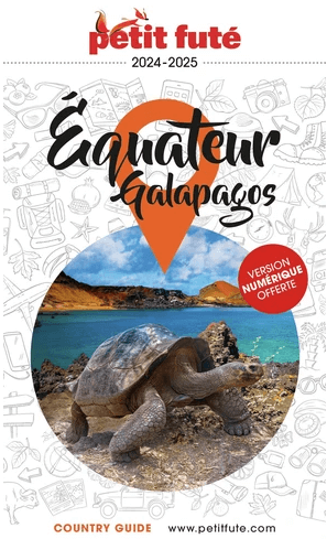 Reisgids Equateur Galapagos 2025 - Petit Futé