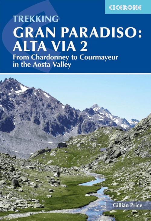 Wandelgids Trekking The Alta Via 2 Gran Paradiso - Cicerone