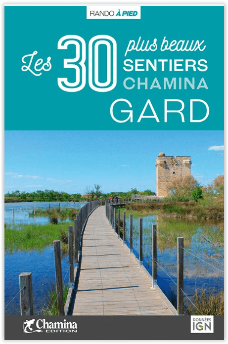 Wandelgids Gard 30 plus beaux sentiers à pied - Chamina