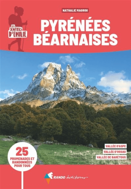 Wandelgids Pyrénées Béarnaises du Sentiers émilie - Rando