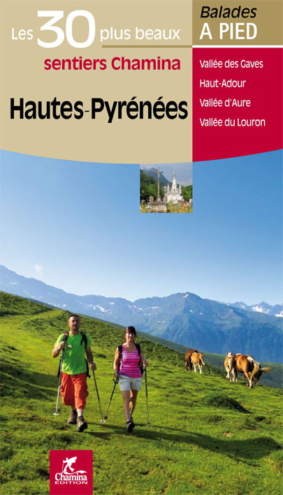 Wandelgids - Hautes-Pyrénées - 30 balades à pied - Ed. Chamina