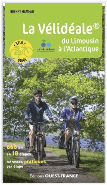 Fietsgids La Vélidéale du Limousin à l'Atlantique - Ouest-France