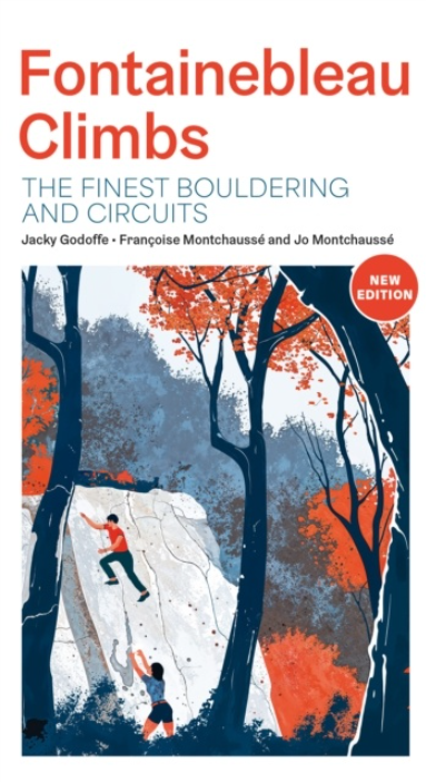 Klimgids Fontainebleau Climbs - Vertebrate Publ.