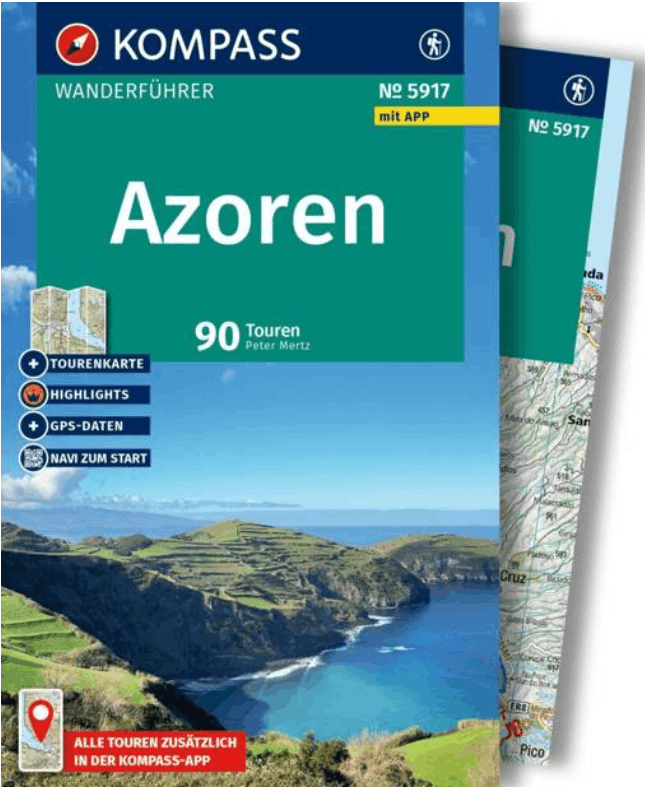 KOMPASS Wanderführer Azoren, 90 Touren mit Extra-Tourenkarte
