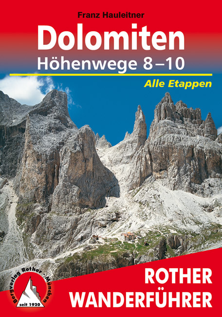 Wandelgids - Dolomieten - Höhenwege 8-10 - Rother
