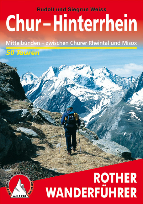 Wandelgids Chur- Hinterrhein & Mittelbünden - Rother