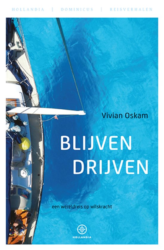Reisliteratuur Blijven drijven Hollandia-Dominicus - Gottmer
